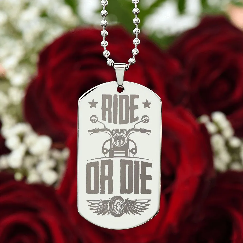 Engraved Dog Tag Necklace - Ride or Die