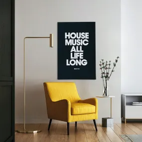 House Music All Life Long Stretched Canvas Print